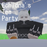 Echidna's Tea party☕ 