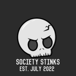 society stinks