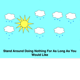 Stand Around Doing Nothing