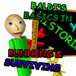 Baldi's Basics in Running and Surviving
