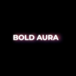Bold Aura