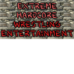 Extreme Hardcore Wrestling Entertainment EHWE