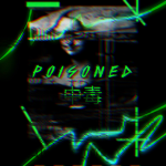Ｐｏｉｓｏｎｅｄ 中毒
