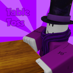[UPDATE] Table Toss!