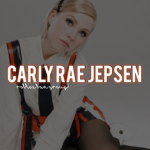 ♥Carly Rae Jepsen