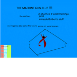 machine gun club aka albert/flamingo`s army (and m