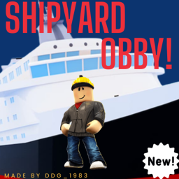 (NEW) 🏃ESCAPE THE SHIPYARD OBBY!🏃