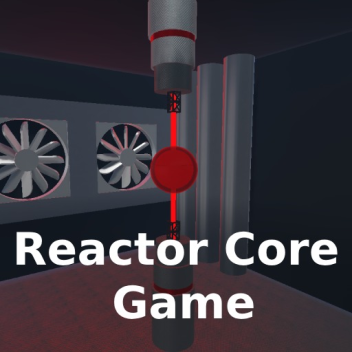 Reactor core game (Alpha)
