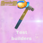 Test Building Builders!