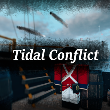 Tidal Conflict