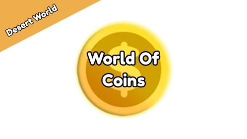 Desert World - World of Coins