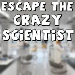 Escape the crazy scientist obby!