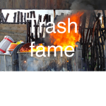 TRASH FAME