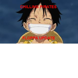 Chilling Pirates!! UPDATE (ALPHA)