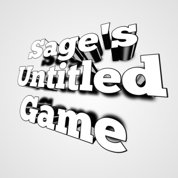 Sage's untitled game