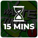 [15MINS] Waste Time! ⌛