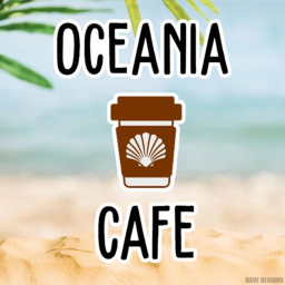 Oceania Cafe [NEW UPDATES]