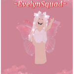 ~EvelynSquad~