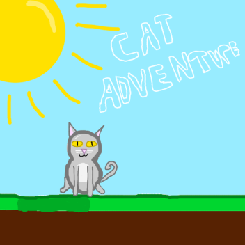 CAT ADVENTURE