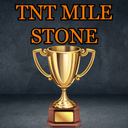 TNT MILE STONE