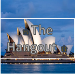 ♚ The Hangout ♚