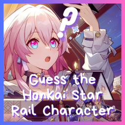 Guess the Honkai Star Rail Character