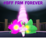 #BFF Fam Forever!