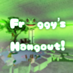 Froggy's Hangout! 🐸