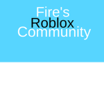 Fire's Roblox Community