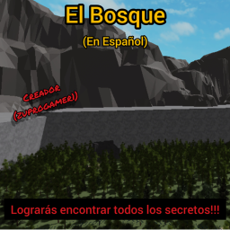 EL BOSQUE (En Español)