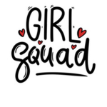 Girls squad p.s girls only