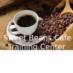 Sweet Beans Cafe (training center)