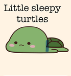 Little Sleepy Turtles