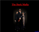 The Dark Mafia