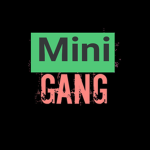 Mini Gang.