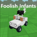 Foolish Infants [EVENTS]