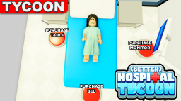 🤑 AKTUALIZACJA🤑 Better Hospital Tycoon