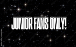 JUNIOR FANS ONLY!!