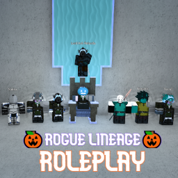 🎃Rogue Lineage Roleplay🎃