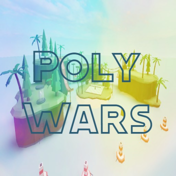 😇Poly Wars😇Global LeaderBoards!🔥