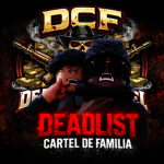 (DCF) DEADLIEST CARTEL DE FAMILIA