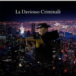 La Daviosso Crminalè
