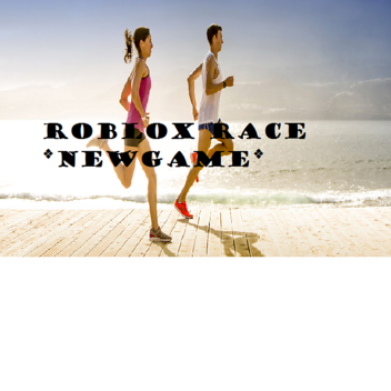 ROBLOX Race *NewGame*