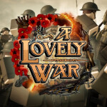 A Lovely War
