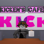 Kicken's Cafe!