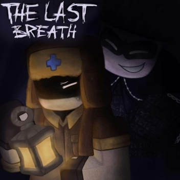 The Last Breath (Archivo) 