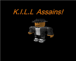 K.I.L.L Assasins