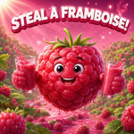 steal a framboise