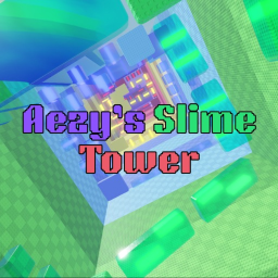 [🎉 NEW!] AEZY'S SLIME TOWER!