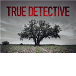 True Detective Appreciation Society